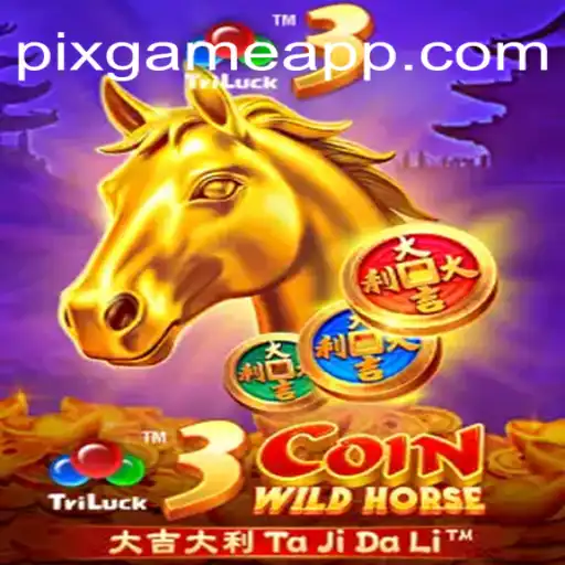 Descubra o Empolgante Mundo do Jogo 3CoinWildHorse com PIX-GAME