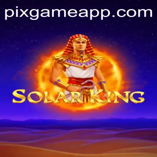 Descubra SolarKing: O Jogo do Futuro Embalado pela Palavra-chave PIX-GAME